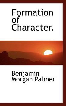 Hardcover Formation of Character. Book