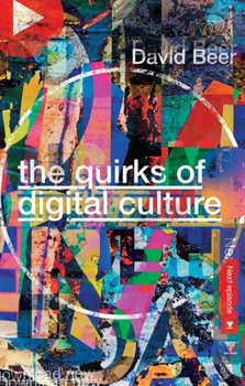 Paperback The Quirks of Digital Culture Book