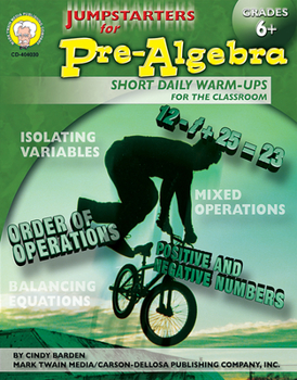 Paperback Jumpstarters for Pre-Algebra, Grades 6 - 8: Short Daily Warm-Ups for the Classroom Book