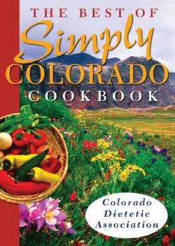 Spiral-bound Best of Simply Colorado Cookbook Book
