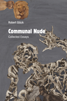 Paperback Communal Nude: Collected Essays Book