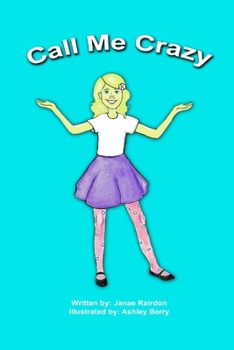 Paperback Call Me Crazy Book