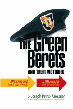 Hardcover The Green Berets and Their Victories Book