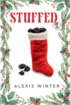 Stuffed (Sugar & Spice) - Book #2 of the Sugar & Spice