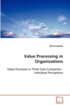 Paperback Value Processing in Organizations Book