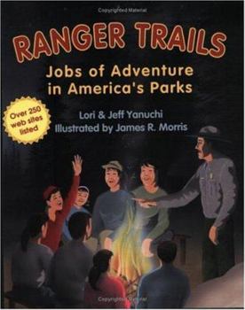 Hardcover Ranger Trails: Jobs of Adventure in America's Parks Book