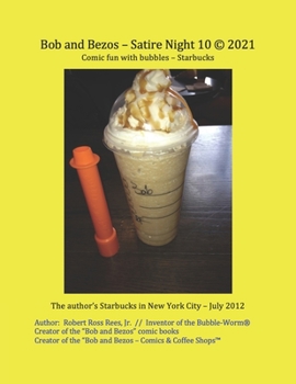 Bob and Bezos - Satire Night 10 (c) 2021: Comic fun with bubbles - Starbucks