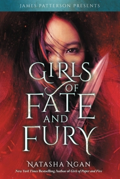 Girls of Fate and Fury - Book #3 of the Girls of Paper and Fire