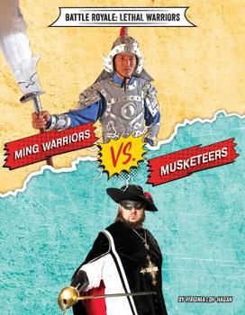 Paperback Ming Warriors vs. Musketeers Book