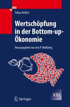 Hardcover Wertschöpfung in Der Bottom-Up-Ökonomie [German] Book