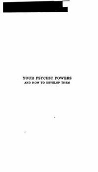 Paperback Your Psychic Powers and How to Develop Them Book