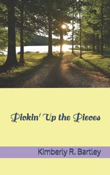 Paperback Pickin' Up the Pieces Book