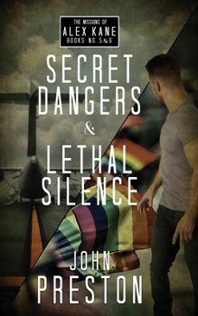 Paperback Secret Dangers / Lethal Silence: The Alex Kane Missions Bks 5 & 6 Book