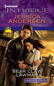 Mass Market Paperback Bear Claw Lawman [Large Print] Book