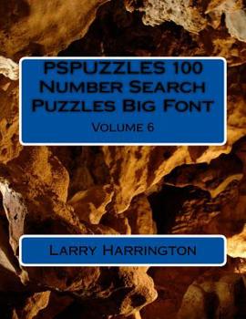 Paperback PSPUZZLES 100 Number Search Puzzles Big Font Volume 6 Book