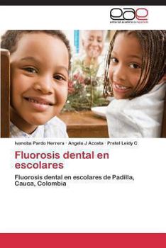 Paperback Fluorosis Dental En Escolares [Spanish] Book