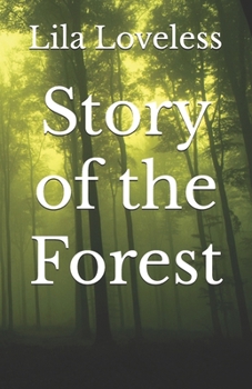 Paperback Story of the Forest Book