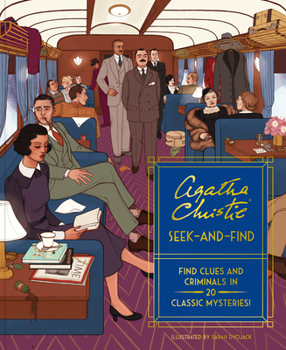 Paperback Agatha Christie Seek-And-Find: Find Clues and Criminals in 20 Classic Mysteries! Book