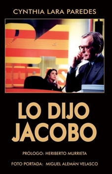 Paperback Lo Dijo Jacobo [Spanish] Book