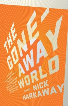 Paperback The Gone-Away World Book