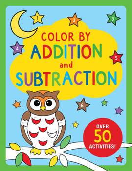 Paperback Color by Addition and Subtraction Book
