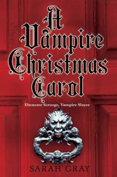 Paperback A Vampire Christmas Carol Book