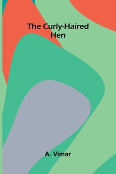 Paperback The Curly-Haired Hen Book