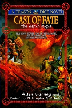 Cast of Fate : 25th Anniversary Ed - Book #2 of the Esfah Sagas