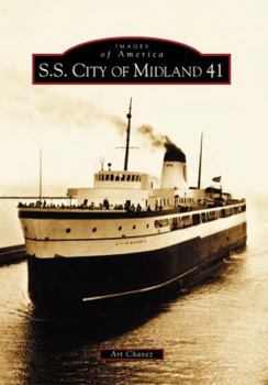 S.S. City of Midland 41 - Book  of the Images of America: Michigan