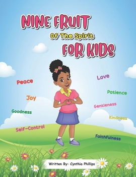 Paperback Nine fruit of the Spirit for Kids Book
