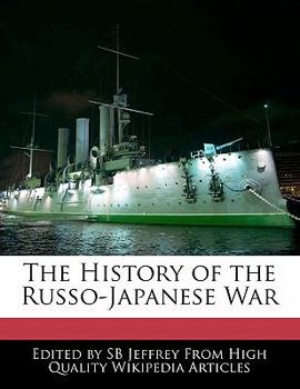 Paperback The History of the Russo-Japanese War Book