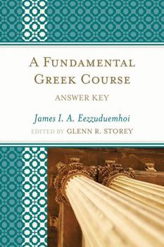 A Fundamental Greek Course: Answer Key