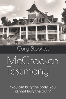 Paperback McCracken Testimony: "You can bury the body. You cannot bury the truth" Book