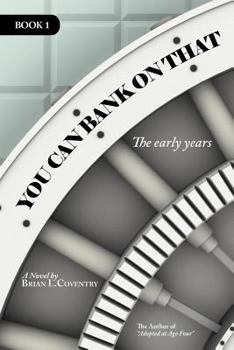 Paperback You Can Bank on That Book 1: The Early Years Book