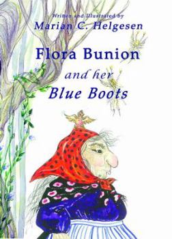 Hardcover Flora Bunion and Her Blue Boots Book