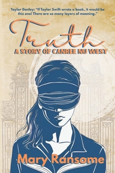 Paperback Truth: A Story of Canree Nu West Book