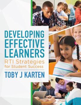 Paperback Developing Effective Learners: Rti Strategies for Student Success Book