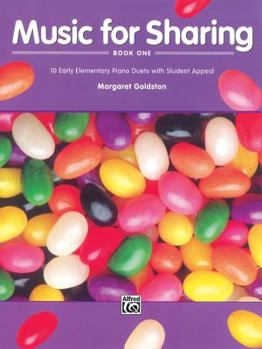 Paperback Music for Sharing, Bk 1: 10 Early Elementary Piano Duets with Student Appeal Book