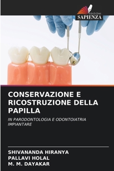 Conservazione E Ricostruzione Della Papilla (Italian Edition)