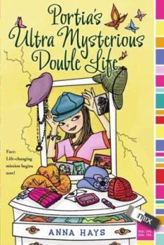 Paperback Portia's Ultra Mysterious Double Life Book