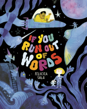 Library Binding If You Run Out of Words Book