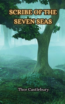Paperback Scribe of the Seven Seas Book