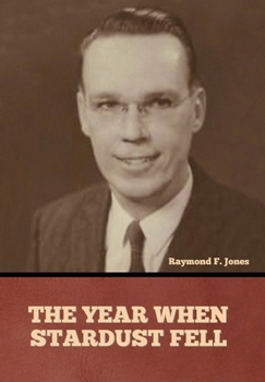 Hardcover The Year When Stardust Fell Book