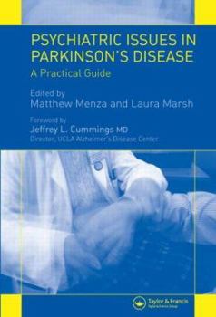 Hardcover Psychiatric Issues in Parkinson's Disease: A Practical Guide Book