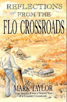 Paperback Reflections from the Flo Crossroads Book