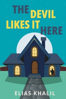 Paperback The Devil Likes It Here Book