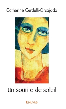 Paperback Un sourire de soleil [French] Book