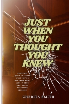 Paperback Just When You Thought You Knew Book