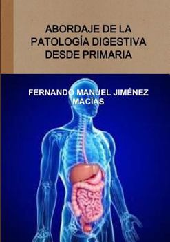 Paperback Abordaje de la patología digestiva desde primaria [Spanish] Book