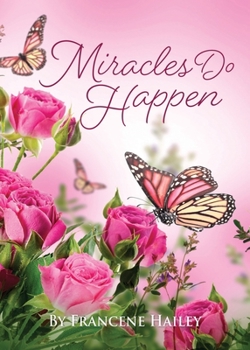 Paperback Miracles Do Happen Book